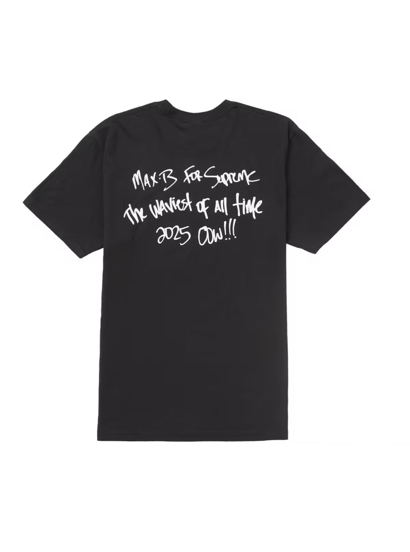 SS25 SUPREME MAX B TEE (NEW IN BAG)