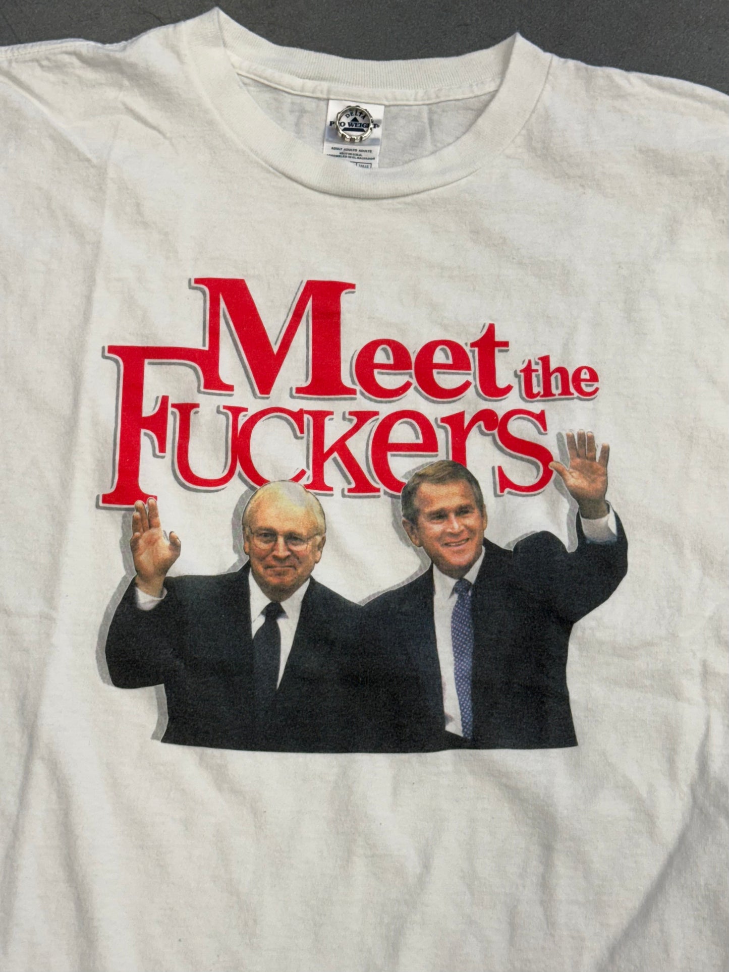 00'S MEET THE FUCKERS PARODY TEE (DELTA PRO WEIGHT TAG)