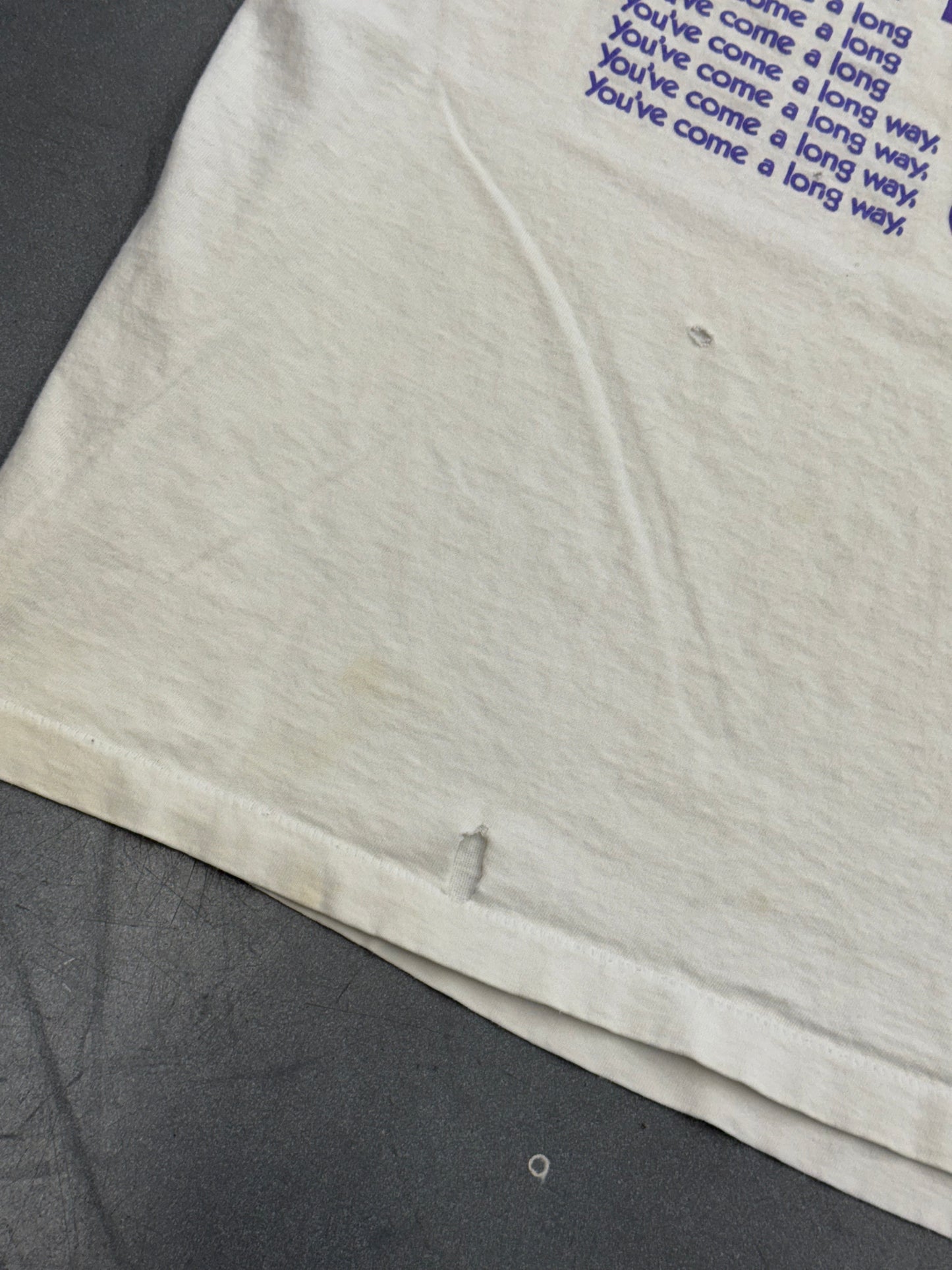 90S YOU'VE COME A LONG WAY, BABY. REPEATED TEE (FOTL TAG)
