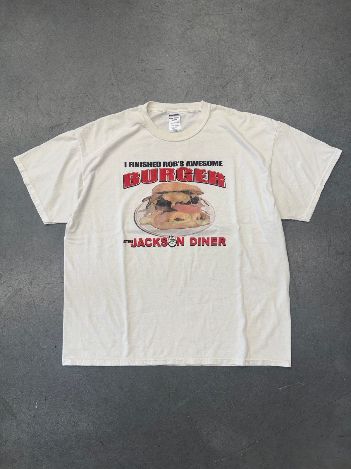 I FINISHED ROB'S AWESOME BURGER AT THE JACKSON DINER TEE (JERZEES TAG)
