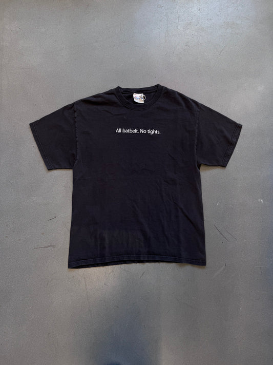 Y2K ALL BATBELT. NO TIGHTS. SPLUNK> T SHIRT (HANES HEAVYWEIGHT TAG)