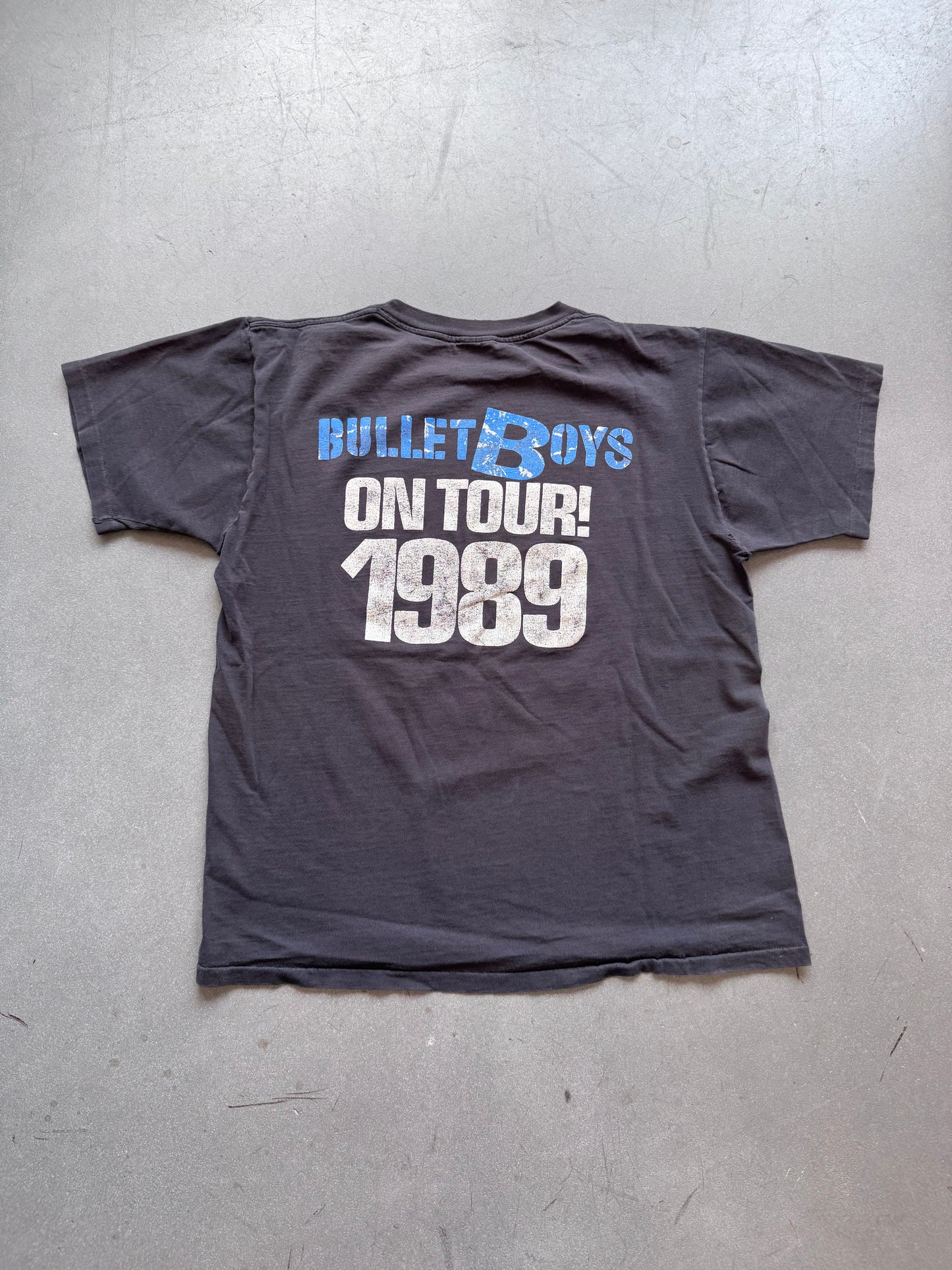 1989 BULLET BOYS ON TOUR! TEE (FADED TAG)