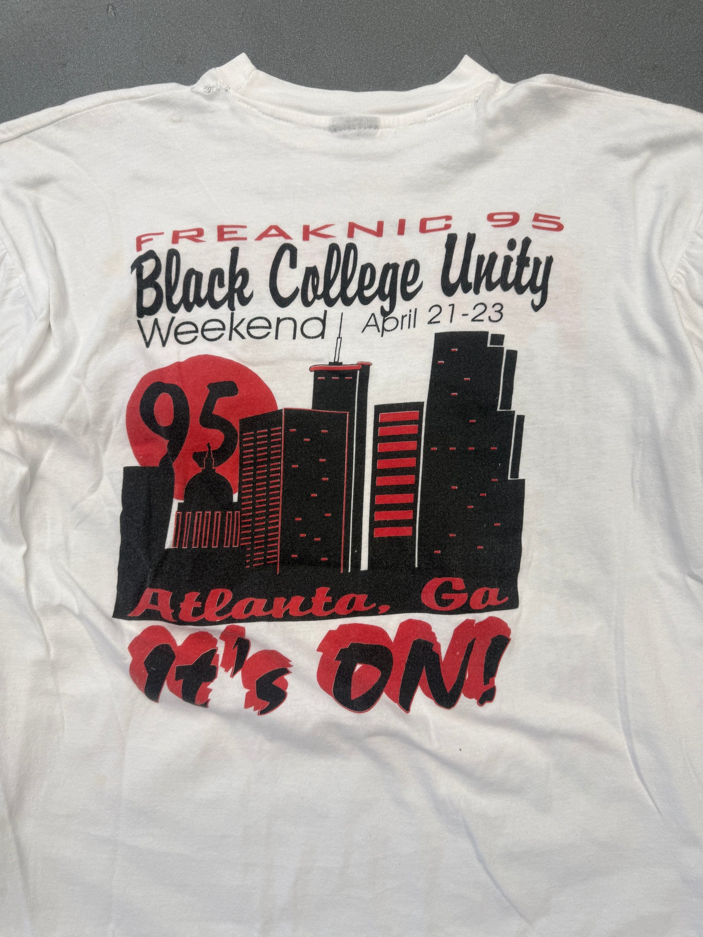 1995 FREAKNIC "YA CAN'T STOP" BLACK COLLEGE UNITY WEEKEND APRIL 21-23 TEE (CUT TAG)