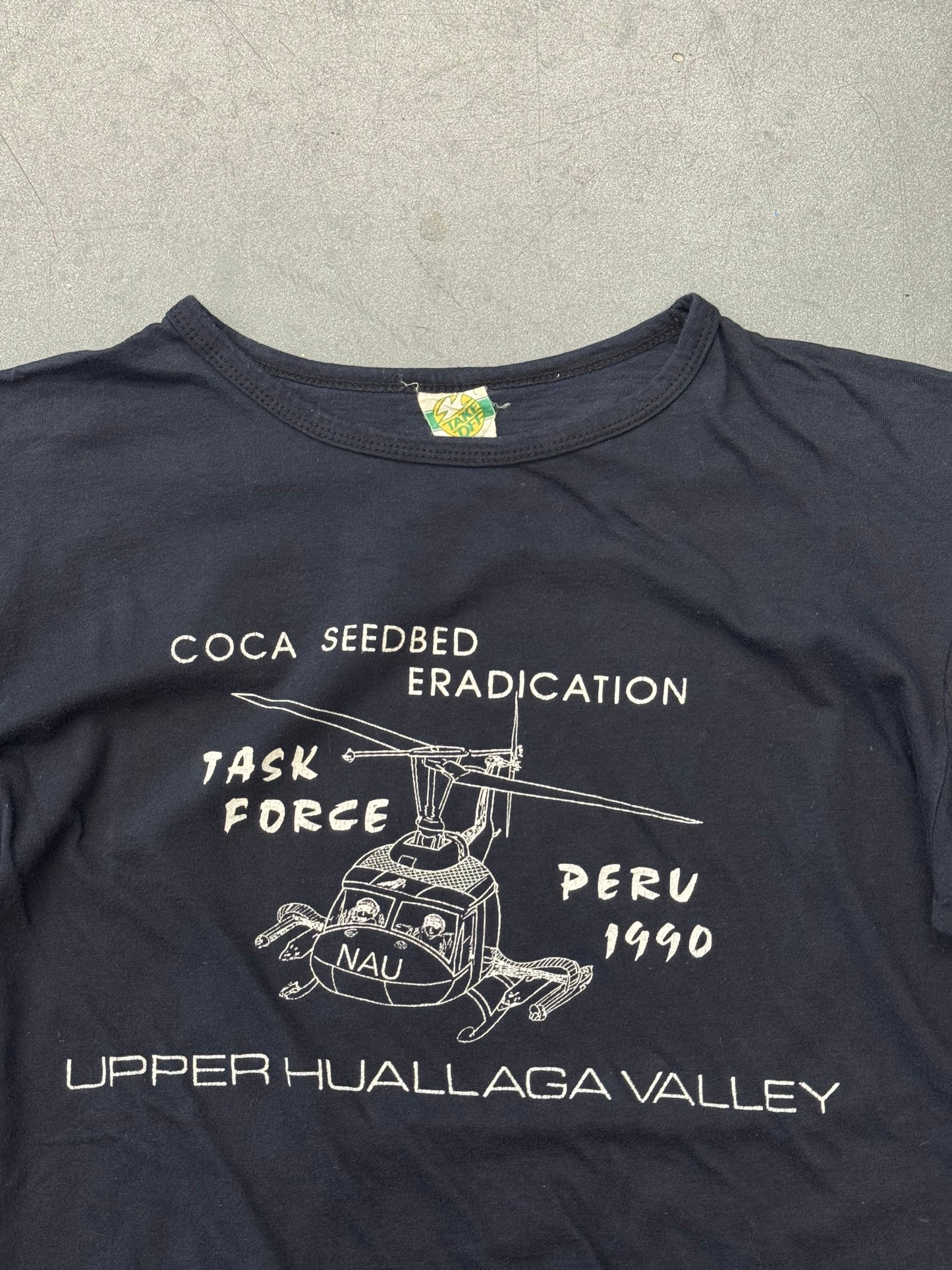 1990 PURU TASK FORCE COCA SEEDBED ERADICATION TEE (TAKE OFF TAG)
