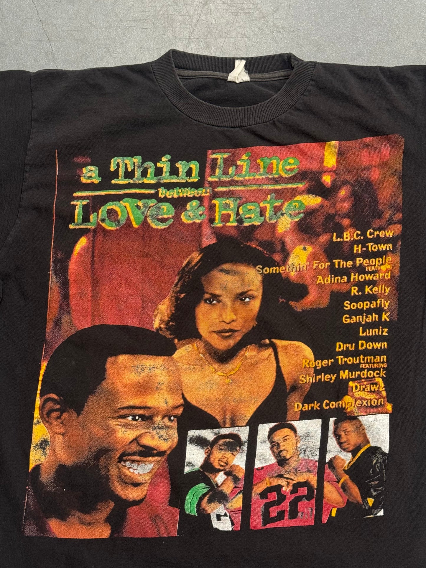 90S BOOTLEG "A THIN LINE BETWEEN LOVE & HATE" RAP-STYLE TEE (FADED TAG)