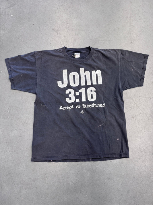 90'S JOHN 3:16 'ACCEPT NO SUBSTITUTES' TEE (MURINA TAG)