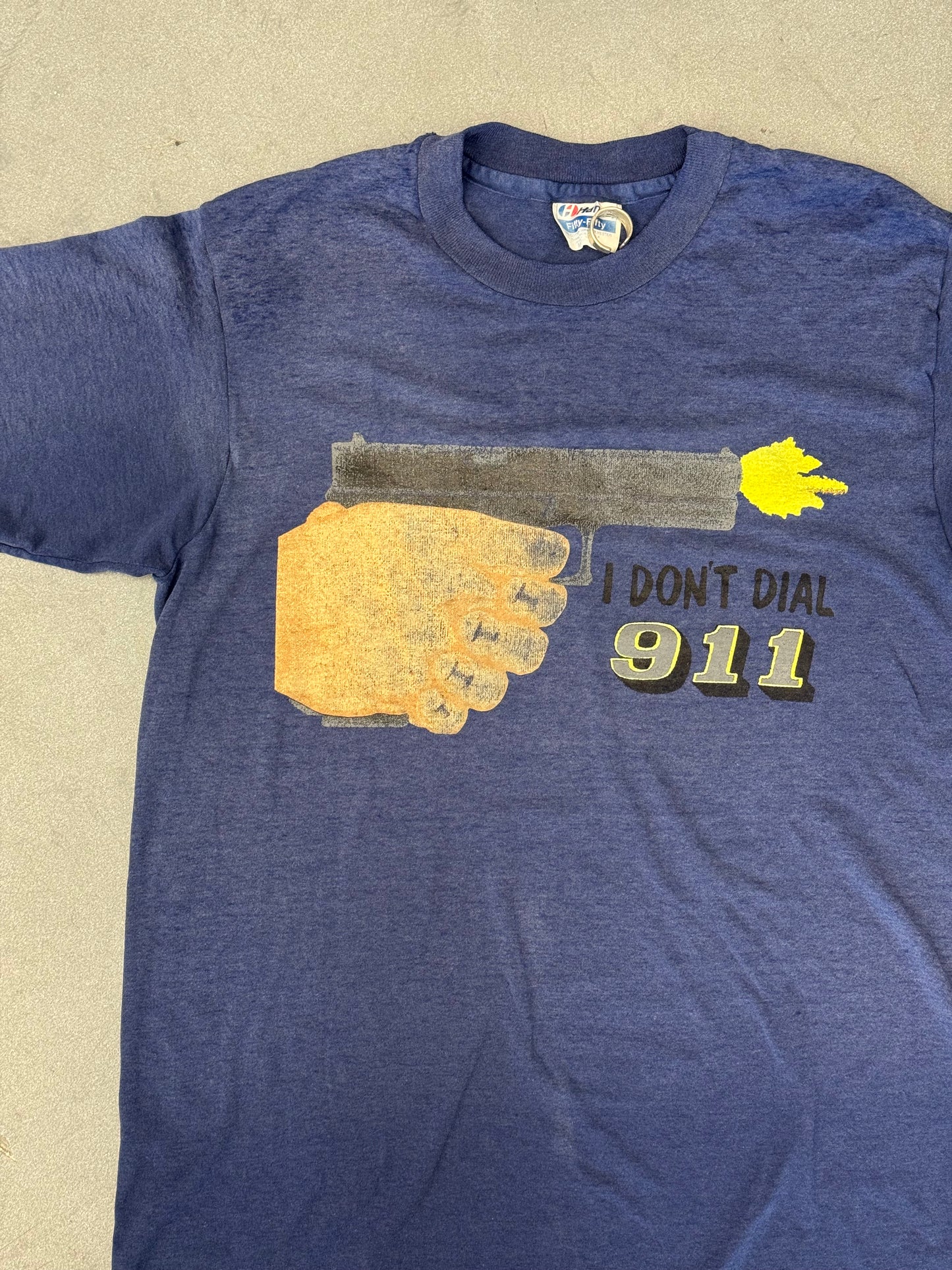 90'S I DON'T DIAL 911 TEE (HANES FIFTY-FIFTY TAG)