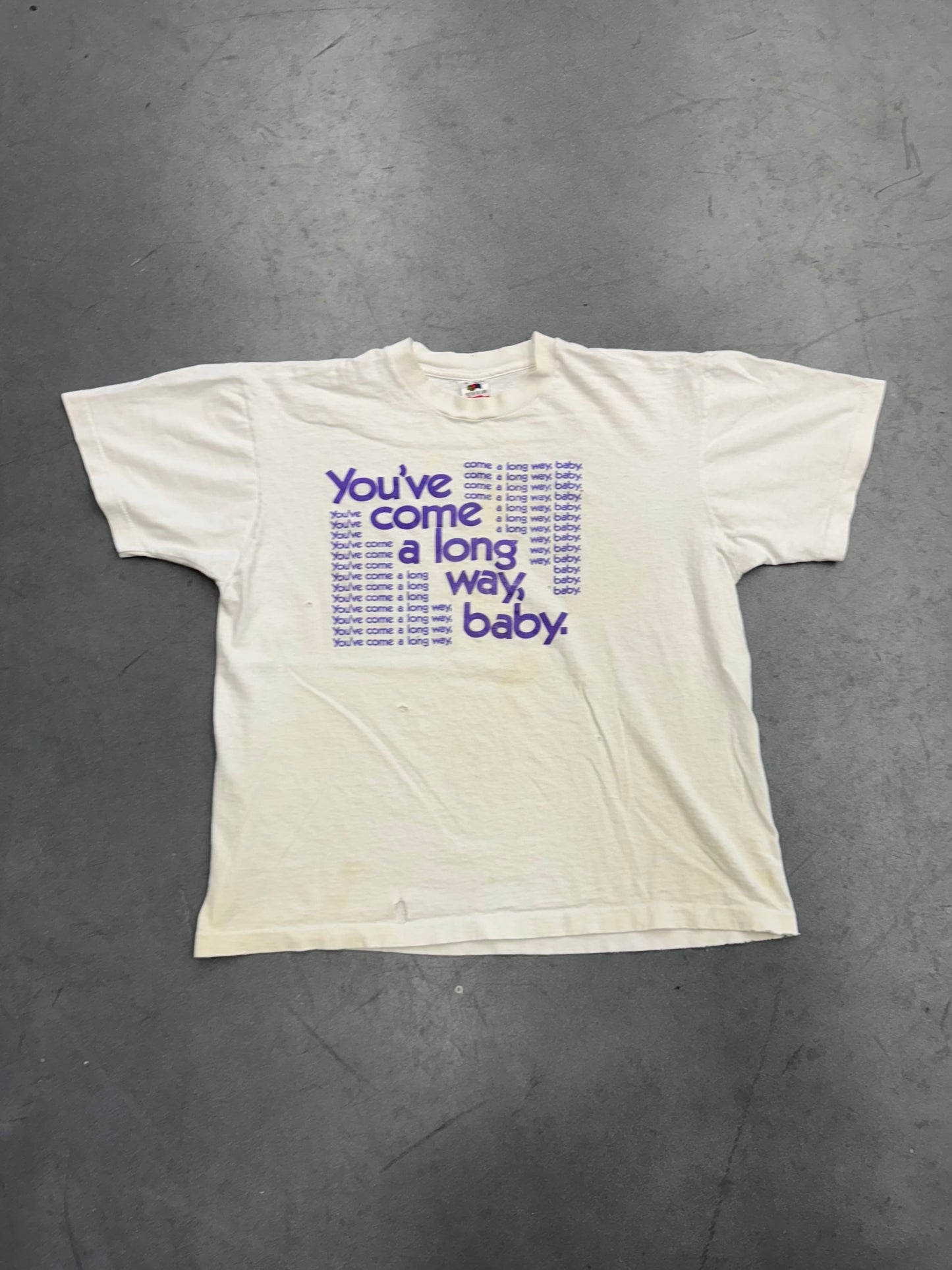 90S YOU'VE COME A LONG WAY, BABY. REPEATED TEE (FOTL TAG)