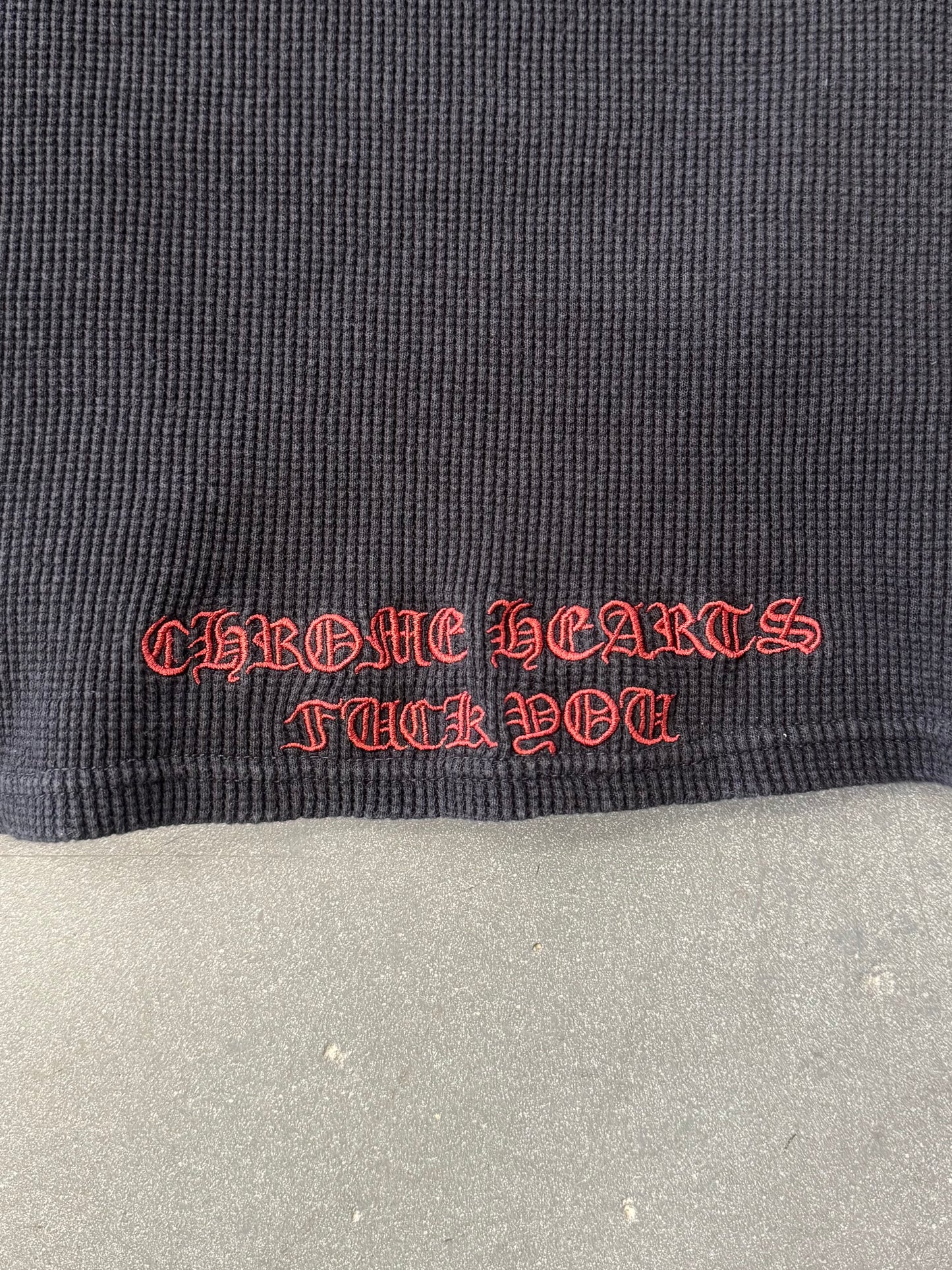 VINTAGE CHROME HEARTS FUCK YOU VINE DAGGER EMBROIDERED LS POCKET THERMAL