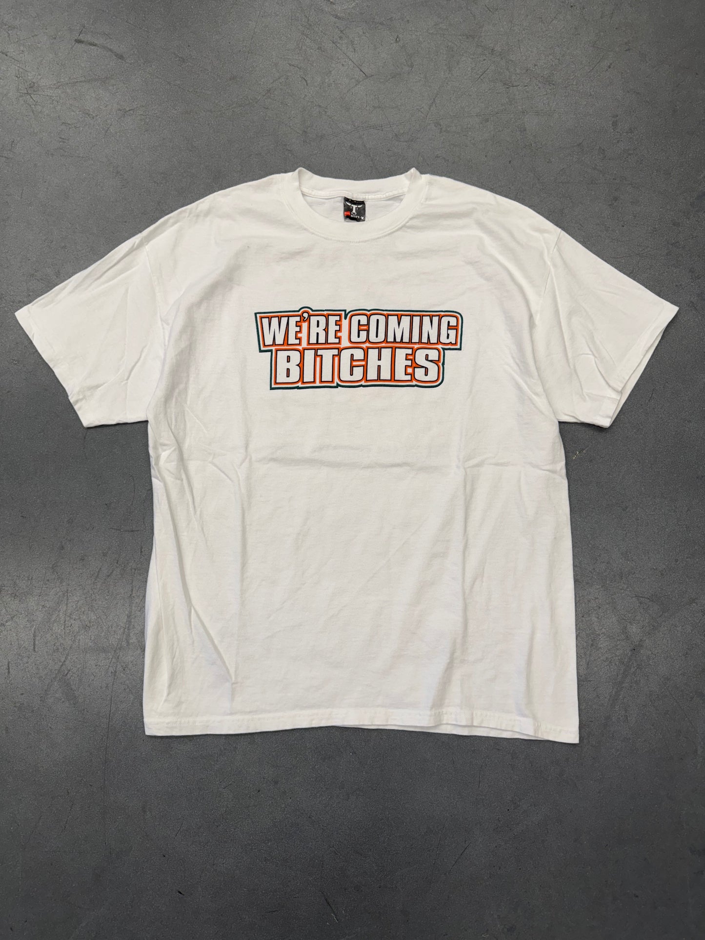 Y2K UNIVERSITY OF MIAMI 'WE'RE COMING BITCHES SO WATCH YOUS ASS' TEE (HANES BEEFY TAG)