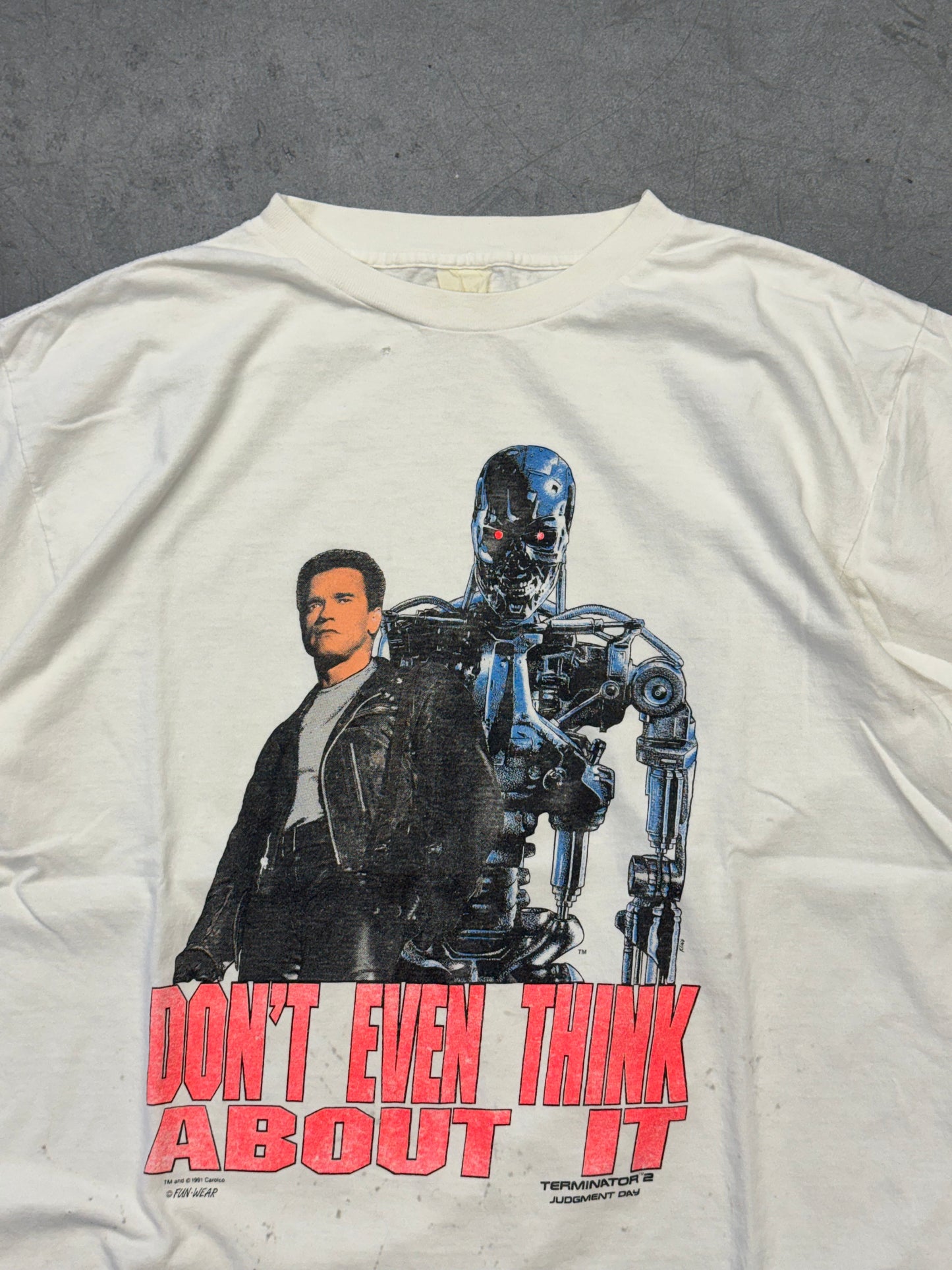 1991 TERMINATOR 2 JUDGMENT DAY "DON'T EVEN THINK ABOUT IT" TEE (FADED YELLOW TAG)