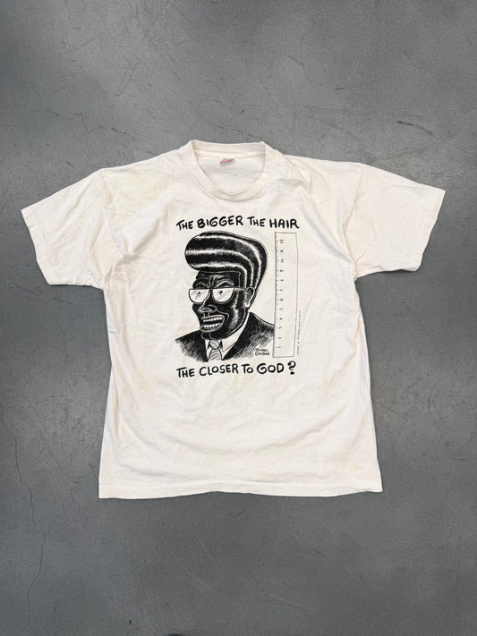 1991 MICHEAL DOUGAN THE BIGGER THE HAIR THE CLOSER THE CLOSER TO GOD TEE (FOTL TAG)