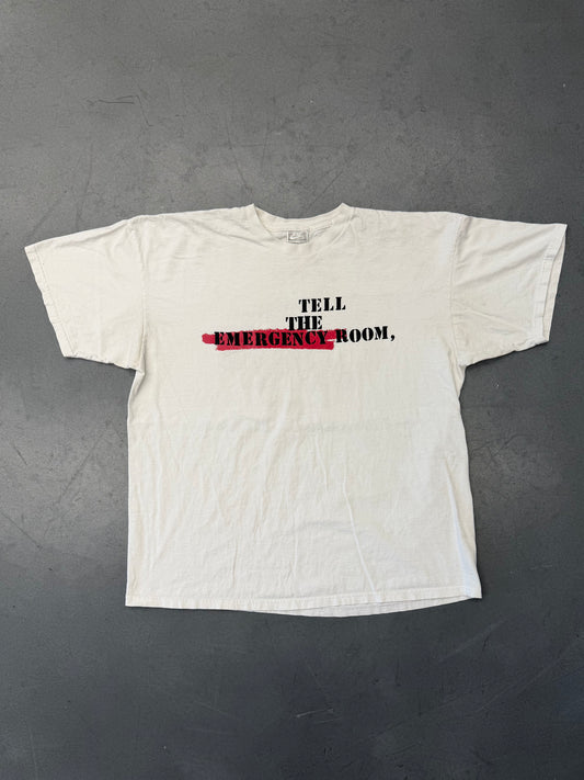 90S NIKE TELL THE EMERGENCY ROOM, WE WANT THE BALL BACK. TEE (WHITE/BLACK NIKE TAG)