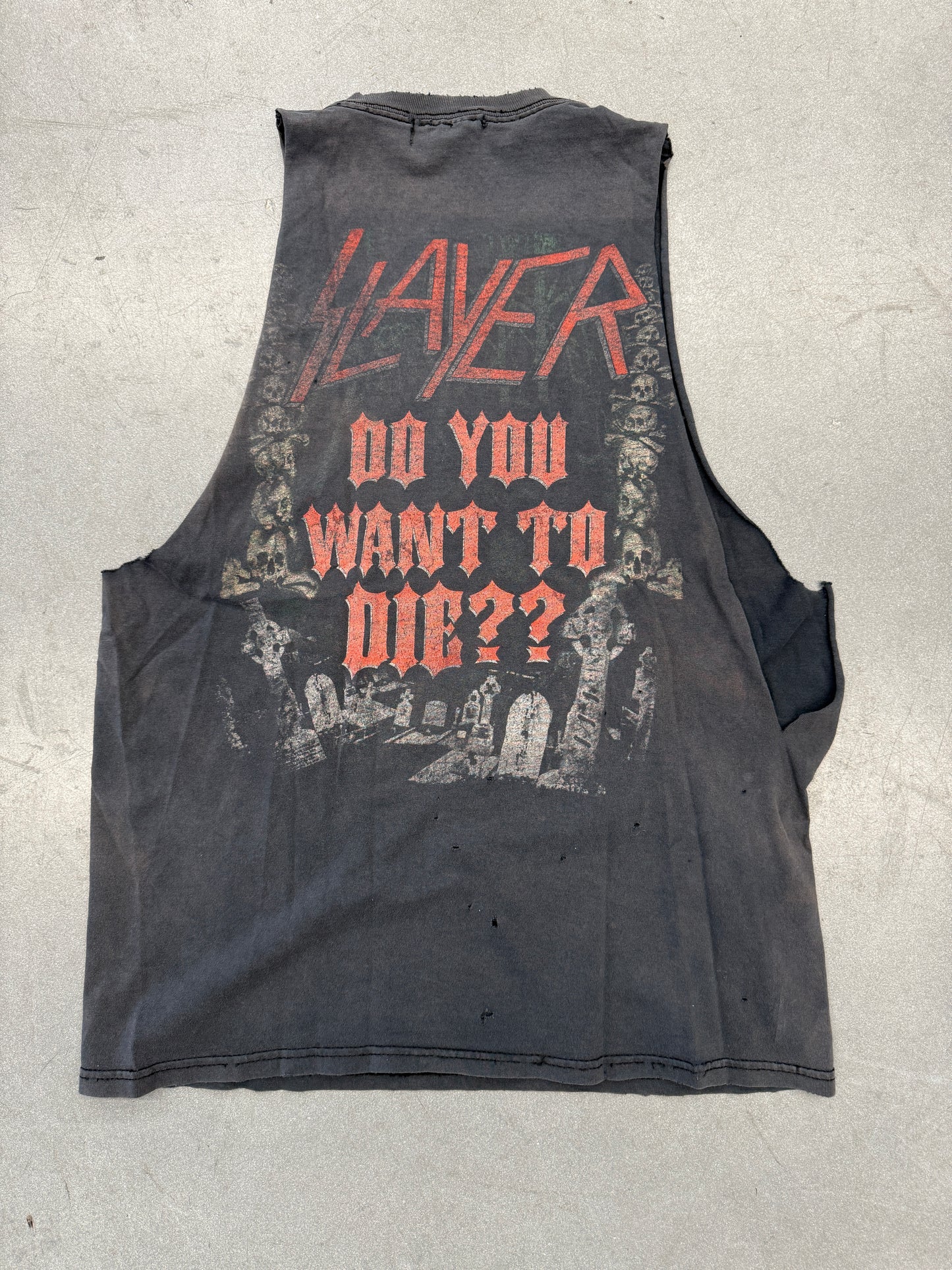 00'S SLAYER "DO YOU WANT TO DIE?" CUT-OFF TEE (PULLED TAG)