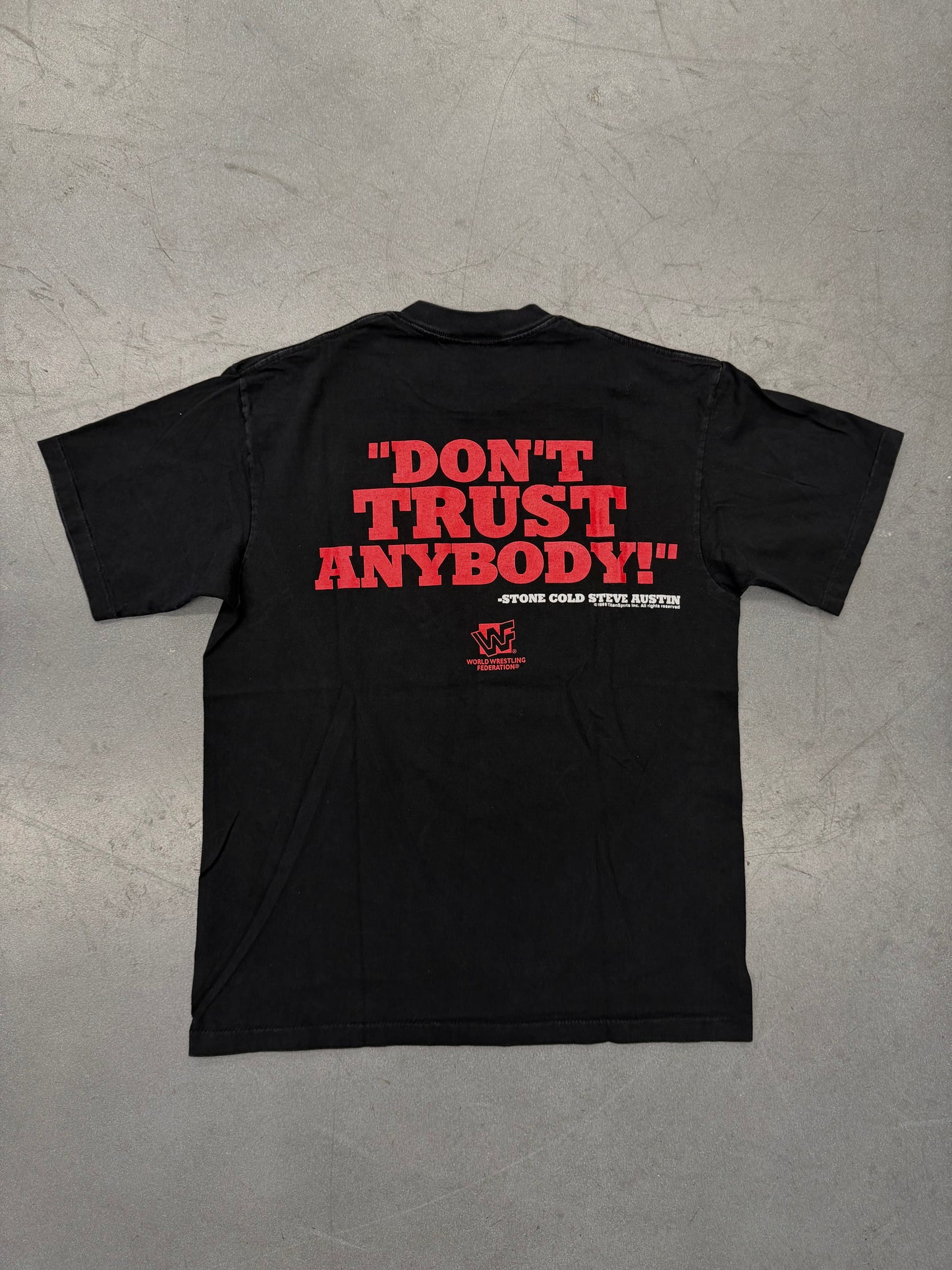 1998 WWF "DON'T TRUST ANYBODY!" STONE COLD STEVE AUSTIN TEE (SOFTEE TAG)