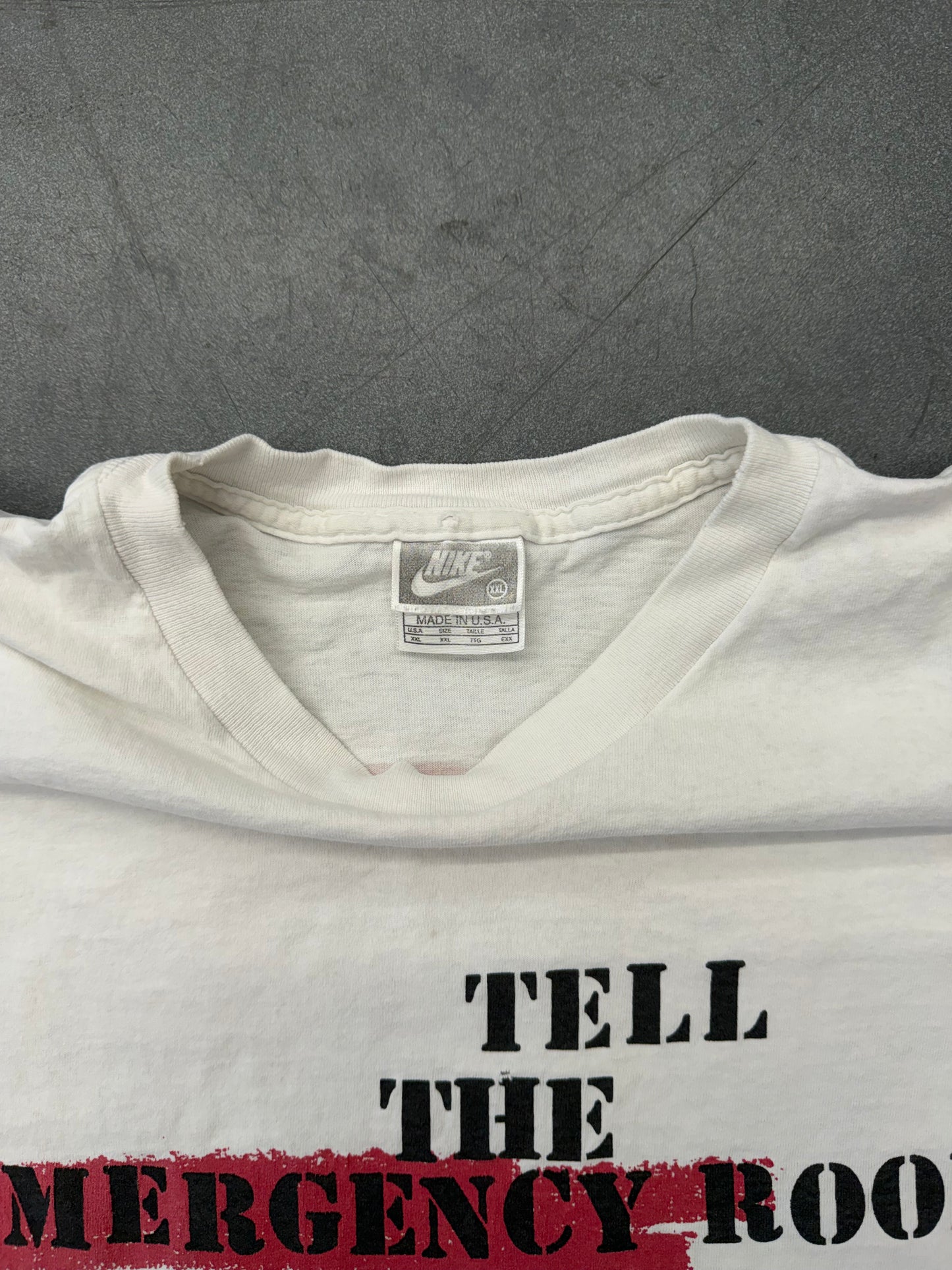 90S NIKE TELL THE EMERGENCY ROOM, WE WANT THE BALL BACK. TEE (WHITE/BLACK NIKE TAG)