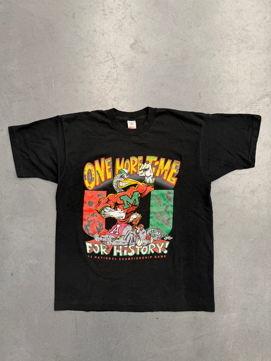 1992 UNIVERSITY OF MIAMI "ONE MORE TIME FOR HISTORY!" NATIONAL CHAMPIONSHIP GAME TEE (FOTL TAG)
