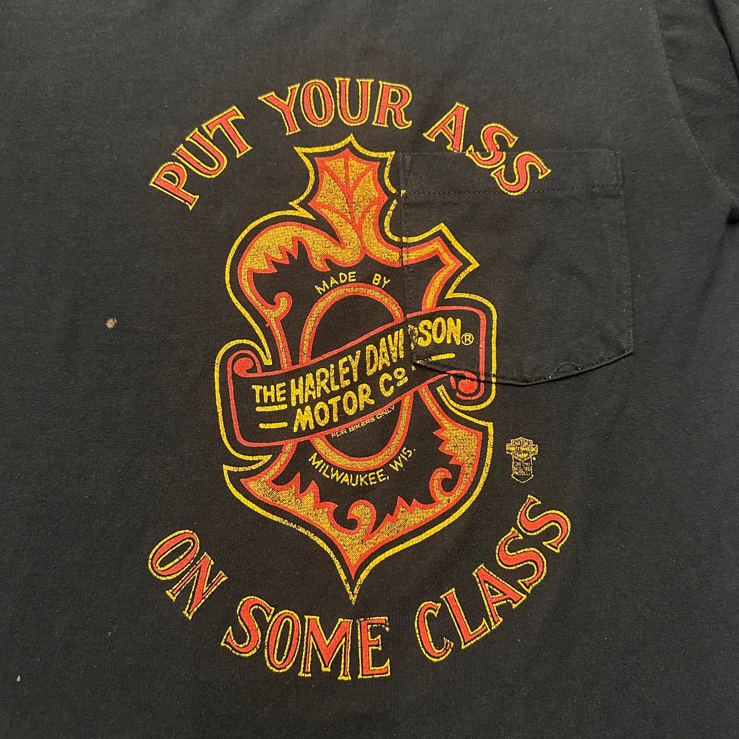 HARLEY DAVIDSON MOTORCYCLES PUT YOUR ASS ON SOME CLASS TEE