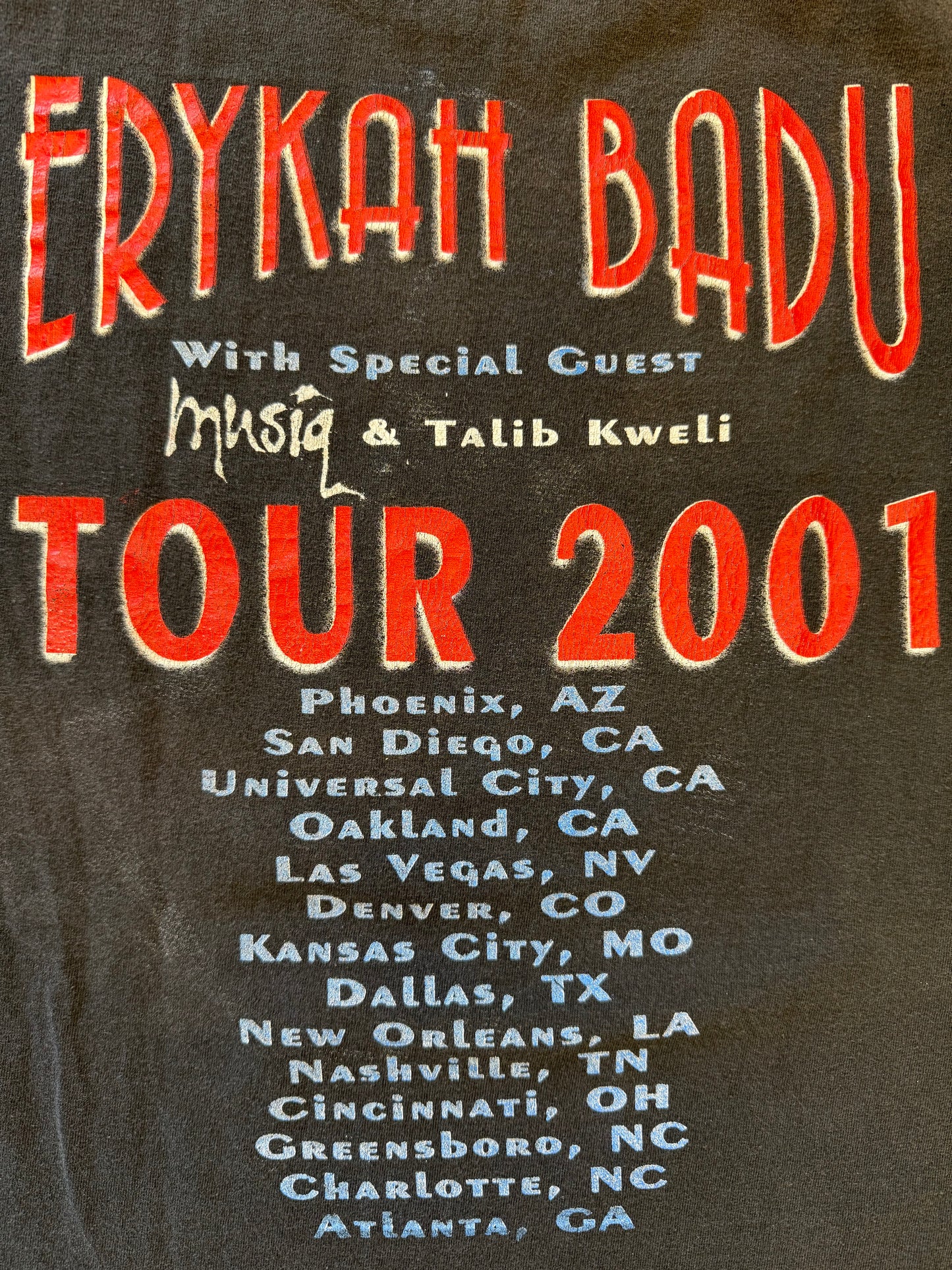 2001 ERYKAH BADU TOUR TEE (GIANT TAG)