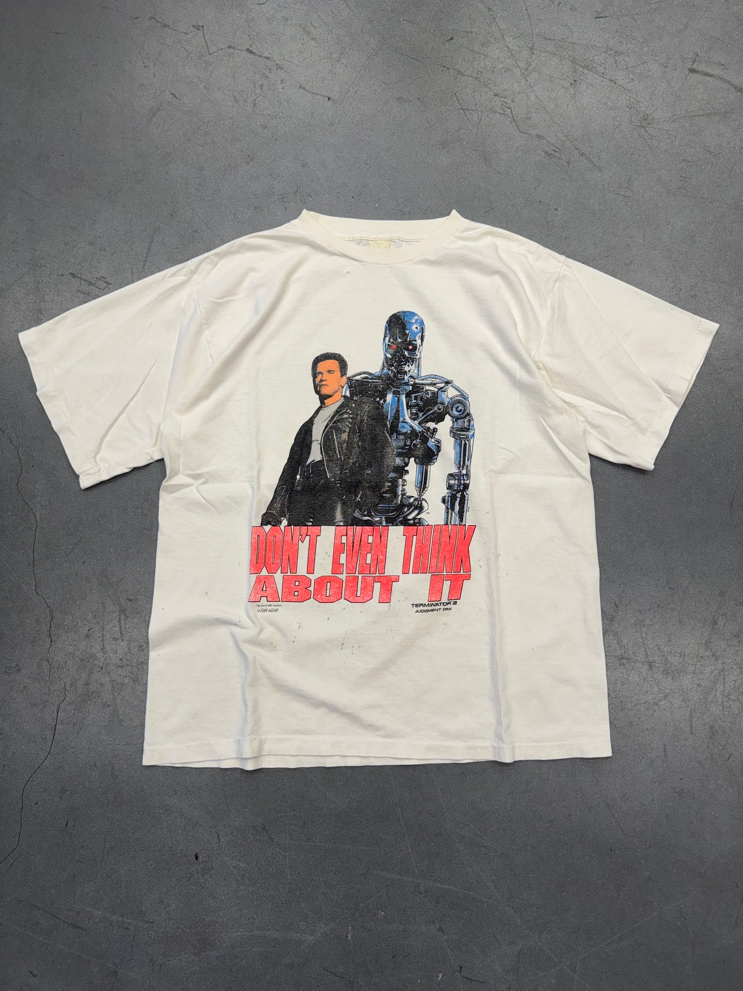 1991 TERMINATOR 2 JUDGMENT DAY "DON'T EVEN THINK ABOUT IT" TEE (FADED YELLOW TAG)