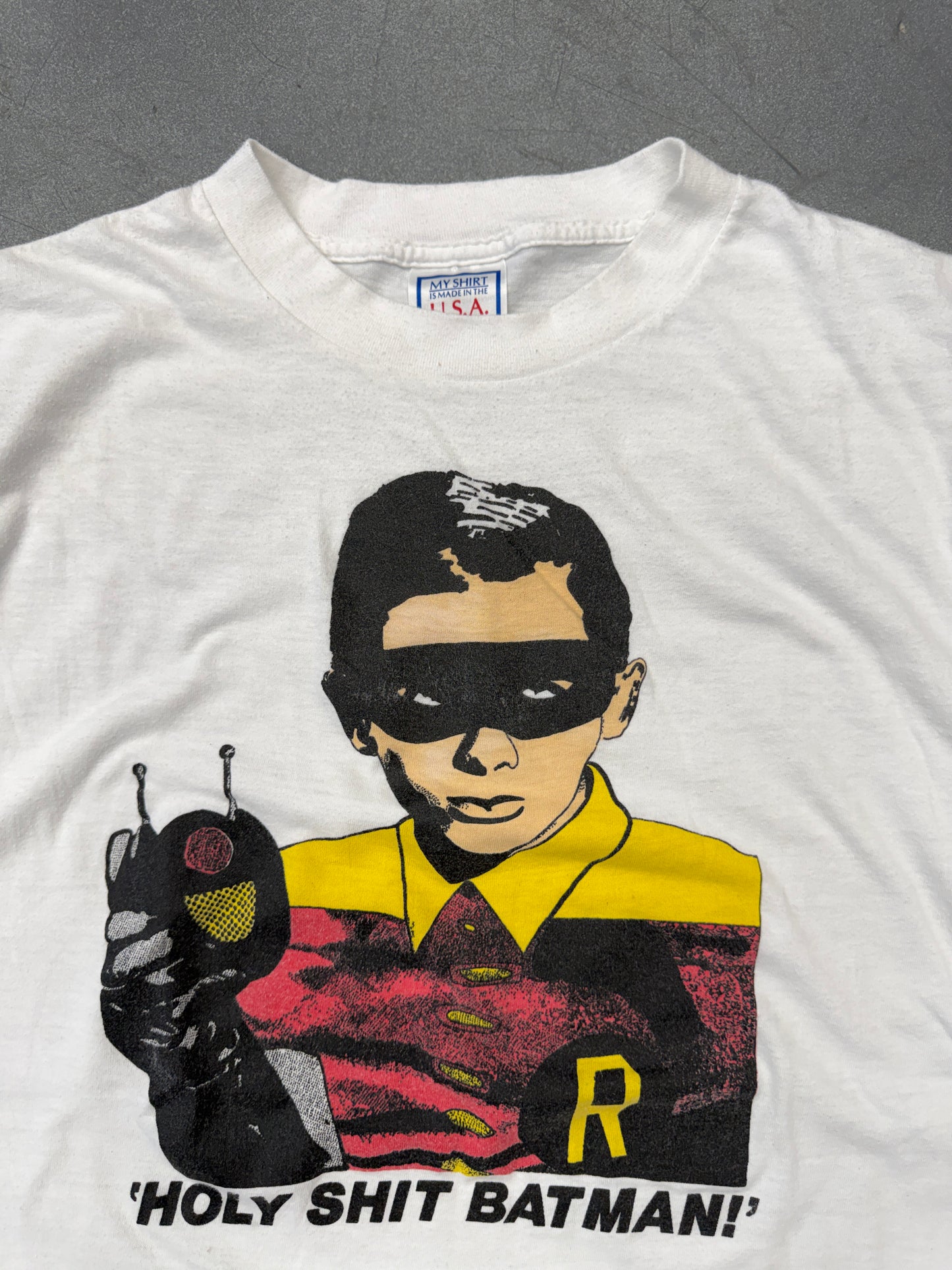 80'S ROBIN "HOLY SHIT BATMAN!" TEE (MY SHIRT IS MADE IN THE U.S.A. TAG)