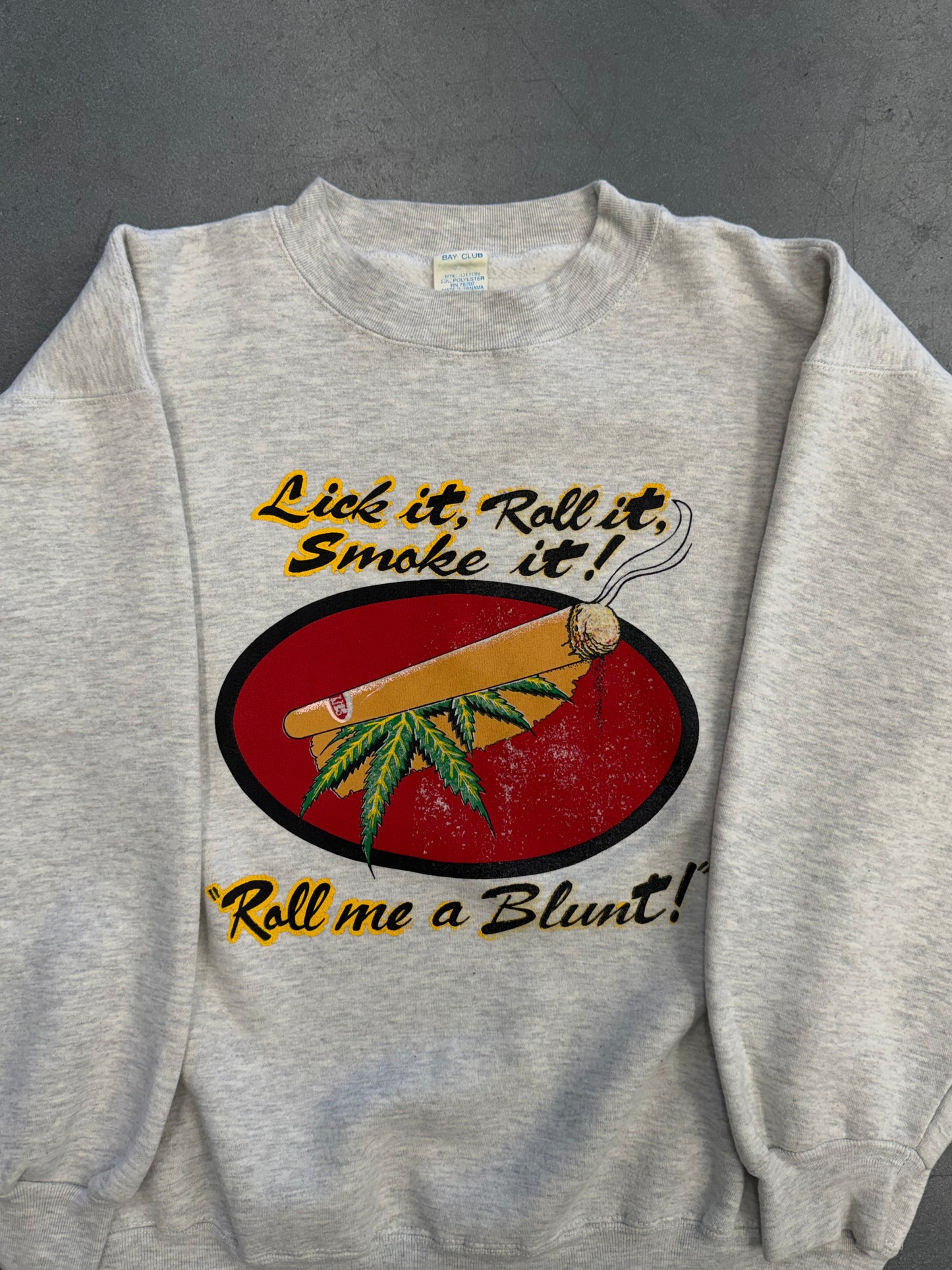 80S PHILLIES "LICK IT, ROLL IT, SMOKE IT!" BLUNT CREWNECK (BAY CLUB TAG)