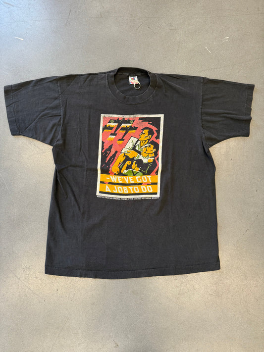 90'S WE'VE GOT A JOB TO DO CHICAGO GOES TO WW2 TEE (FOTL TAG)